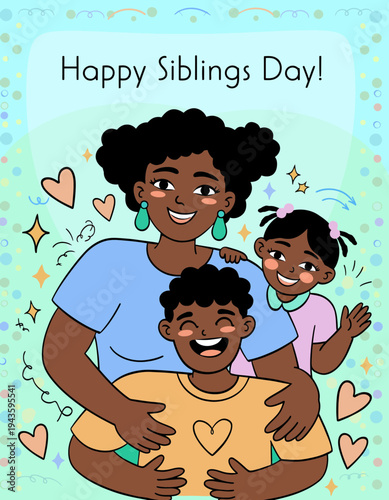 Happy Siblings Day illustration with a mother hugging her two children affectionately, celebrating family love and togetherness
