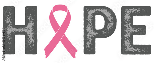 Breast cancer awareness symbol with hope message