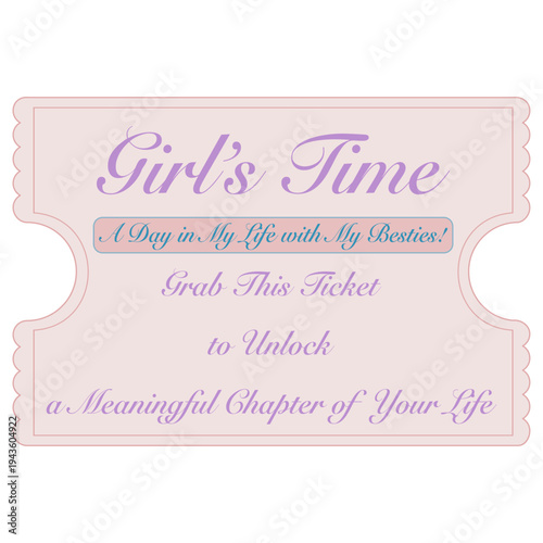Girl’s Time Aesthetic Ticket Clipart: Besties Day Out Printable, Pink & Purple Digital Ephemera, Girly Trip Voucher, and Y2K Style Journal Stickers