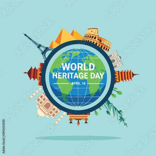 Graphic with globe, landmarks, and text celebrating World Heritage Day