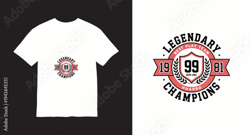 Legendary champions best play team t-shirt design with shield and laurel wreath emblem