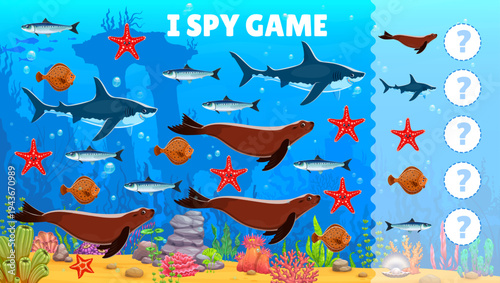 I spy game worksheet with cartoon sea fish and animals. Vector ocean riddle for kids, count seals, sharks, sardines, starfish and flatfish in colorful underwater scene full of marine life and bubbles