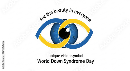 World down syndrome day awareness symbol with see the beauty in everyone text
