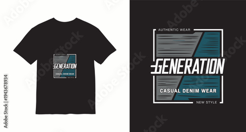 Generation authentic wear casual denim wear new style t-shirt design for print, vector illustration