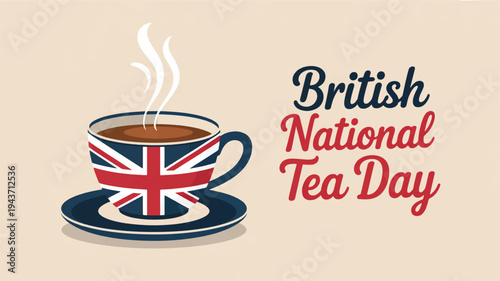 British national tea day celebration with steaming cup and saucer decorated with union jack flag design on beige background