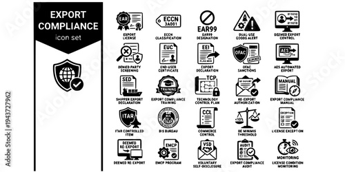 Export Compliance Controls Bold Line Icons-EAR ECCN ITAR OFAC AES Dual-Use Denied Party EUC TCP BIS EMCP VSD License Exception-25 Export Compliance Icon Set Vector