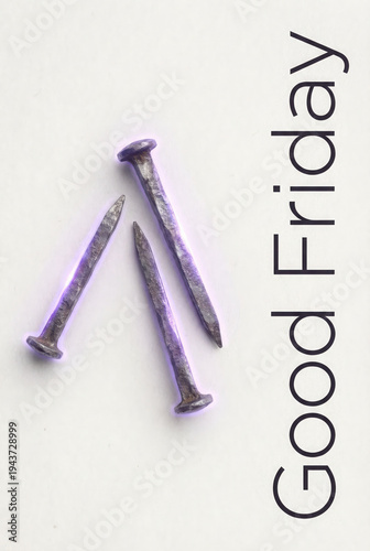 Three Rusty Nails on Background with Good Friday Text metal sharp