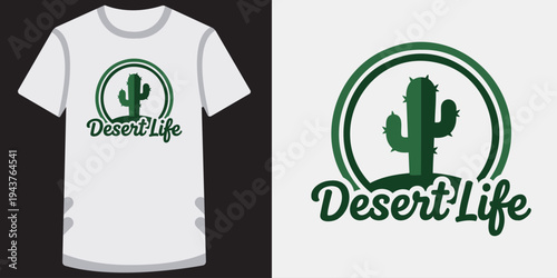Creative tshirt design featuring a stylized cactus and desert life text perfect for casual wear and outdoor enthusiasts