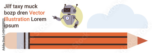 Education, technology, innovation, creativity, digital learning, automation. Cartoon robot alongside a pencil and cloud. Creative writing and technology visualization concept