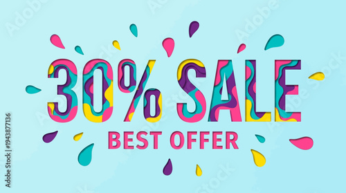 Vibrant 30 Percent Discount Sale Banner with Creative Paper Cut Layered Effect and Colorful Elements for Retail Marketing and Best Offer Promotion