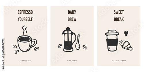 Coffee poster set with hand drawn cafe illustrations and typography quotes. Cozy coffee themed wall art prints with espresso cup, french press and croissant. Perfect for kitchen decor, cafe interior, 