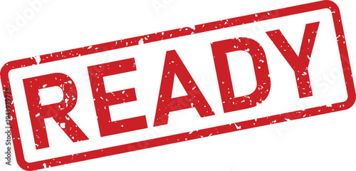 A bold red rubber stamp with an aged grunge effect shows the prominent word READY on a plain white surface