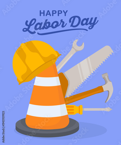 Happy Labor Day greeting card with construction helmet, traffic cone and hand tools industrial equipment