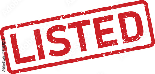 A distressed red rubber stamp with the word LISTED prominently displayed on a bright white background