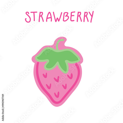 Cute flat vector stickers with strawberry isolated on white. Fruit icon. Pink doddle concept of poster or label.