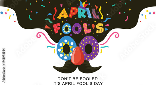 April fools day funny face with confetti and mustache with holiday with joke with prank with face
