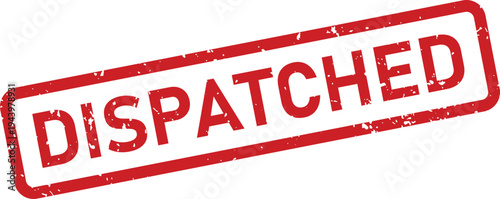 Red distressed rubber stamp with the word DISPATCHED clearly visible on an isolated white surface