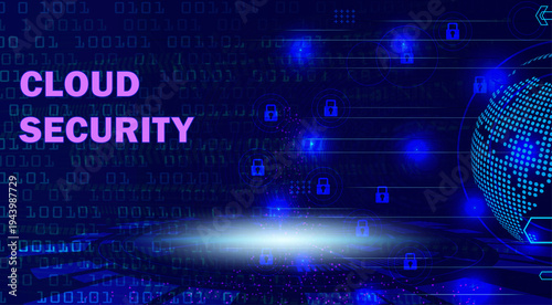 Cloud Security concept illustration with glowing pink text, binary code, digital earth globe, and padlock icons on a dark blue background, representing data protection and cybersecurity.