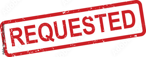 A bold red grunge rubber stamp showing the word REQUESTED diagonally oriented against a simple white background