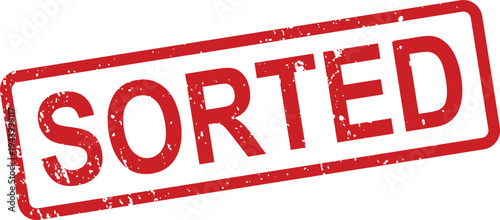 A distinct red rubber stamp displays the word SORTED with a grunge effect on a clean white surface