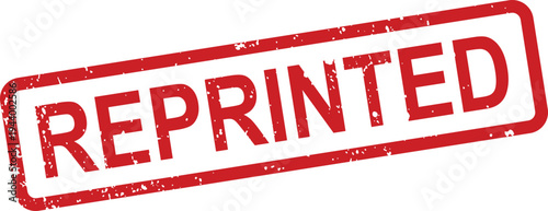 A distressed red REPRINTED rubber stamp indicates a document or material has been printed again