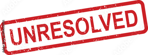 A distressed red rubber stamp with the word UNRESOLVED prominently displayed on a clean white surface