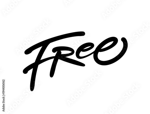 Hand drawn lettering illustration with the word Free in modern brush script style