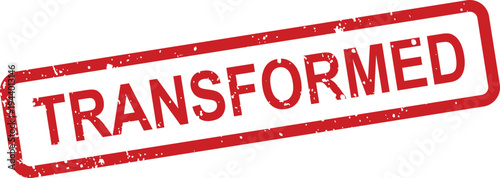 A red distressed rectangular rubber stamp featuring the word TRANSFORMED on a pristine white surface
