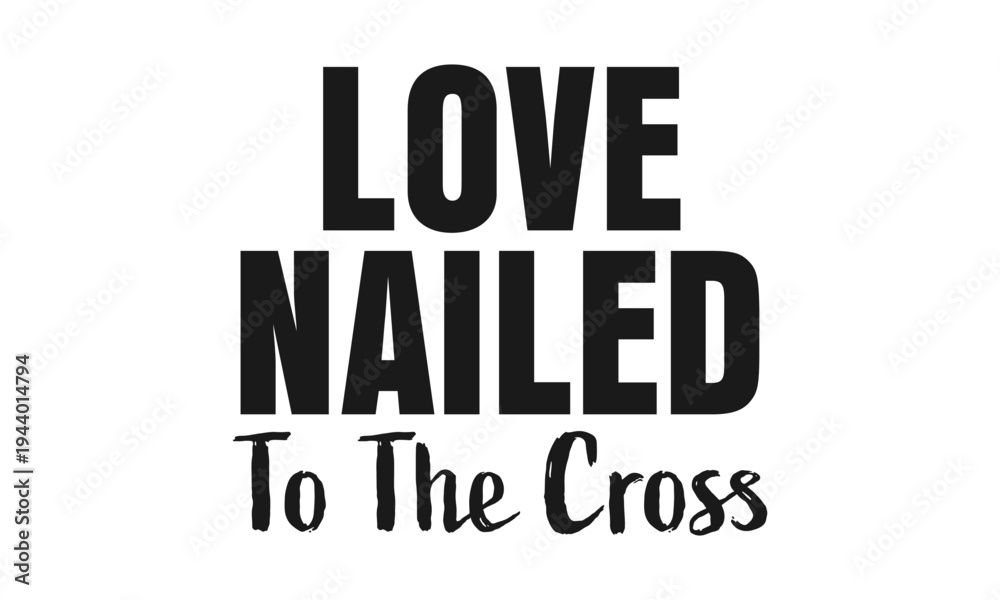 Obraz premium Good Friday Christian Quote Poster. Inspirational Faith Quote About the Cross and Jesus Sacrifice