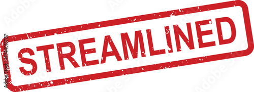 A red rectangular grunge rubber stamp displays the bold word STREAMLINED on a clean white background