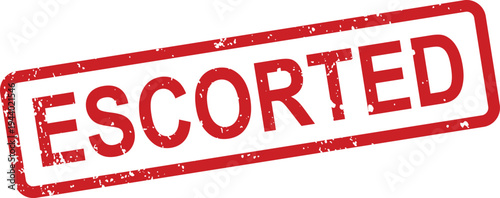A red rectangular rubber stamp with a grunge texture displays the word ESCORTED clearly on a white background