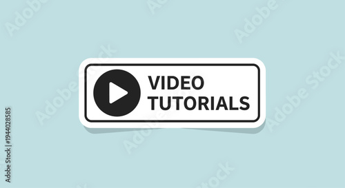Rectangular button with a play icon and video tutorials text provides access to online learning, educational content, and guides.