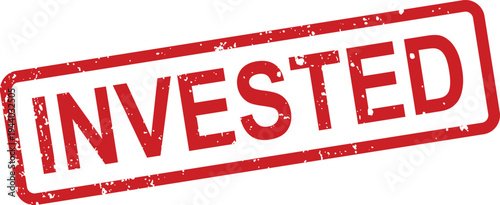 A vibrant red rectangular textured stamp displays the word INVESTED on a simple white background