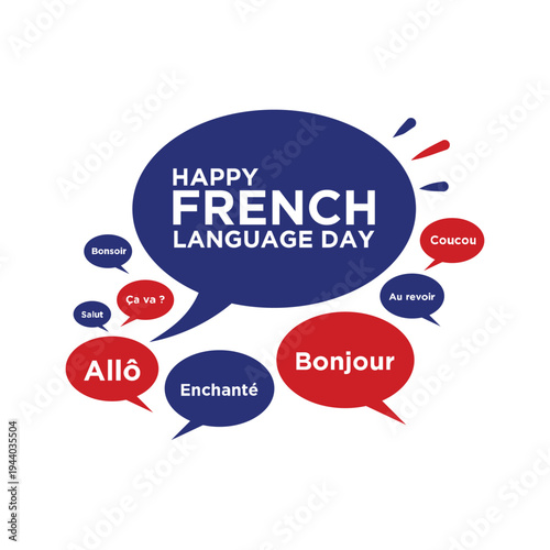 Happy French Language Day greeting text with speech bubbles in blue and red France flag colors with different French words for social media banners, posts, poster and print media uses .