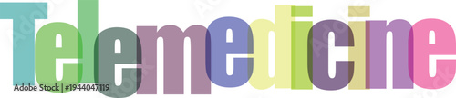Telemedicine Word Art with Overlapping Colorful Letters