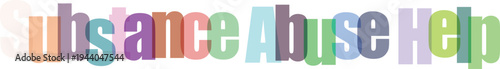 Substance Abuse Help Text in Faded Colorful Overlapping Letters