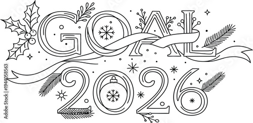 Creative 2026 Goal Illustration with Holiday Elements and Festive Decor