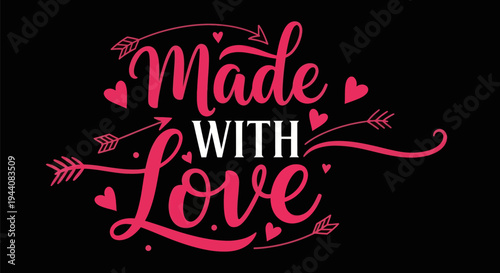 Made with love typography design