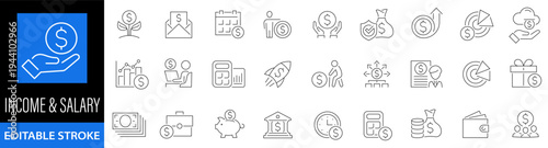 Income and Salary 31 icon set. Money, tax, earnings, payment, accounting, paycheck, work, pension, wages, business and more. Editable stroke. Vector illustration