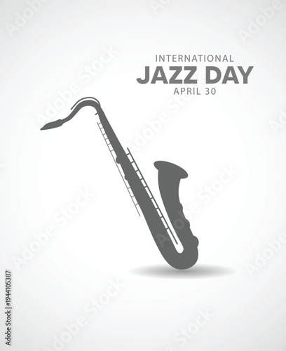 International Jazz Day poster with saxophone celebrating music rhythm culture performance