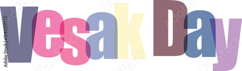 Vesak Day Colorful Overlapping Text on White Background