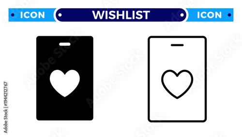 Smartphone Wishlist Heart Icon and Mobile App Favorite Notification Vector Icon Set