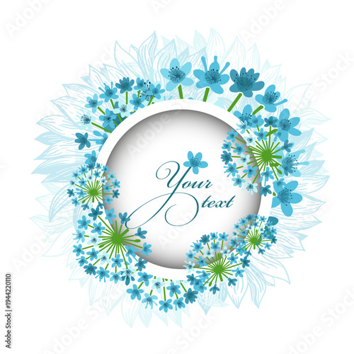 Round frame with blue flowers . Hand drawn. Not AI, vector illustration.