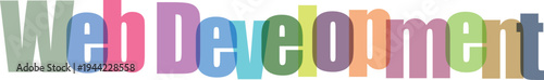 Colorful "Web Development" Text Graphic