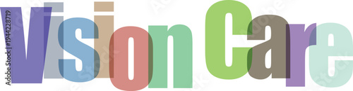 Vision Care Text with Overlapping Colorful Letters