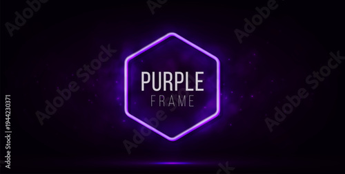 Purple neon hexagon frame with glowing particles on dark background. Illuminated geometric shape with vibrant light.