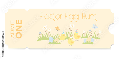 Cute Easter egg hunt admission ticket with yellow chicks, colorful eggs, butterflies, daisies, and grass in pastel illustration for spring event