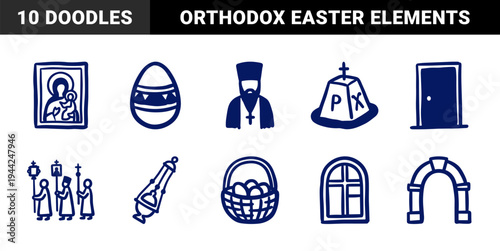 Orthodox Easter and Byzantine religious elements for traditional church branding. Naive hand-drawn marker sketch illustrations featuring icons, clergy, and holiday symbols.
