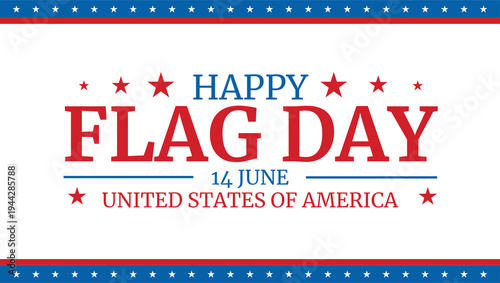 Happy Flag Day clean and modern banner on a white background celebrating pride in the national flag