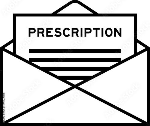Envelope and letter sign with word prescription as the headline